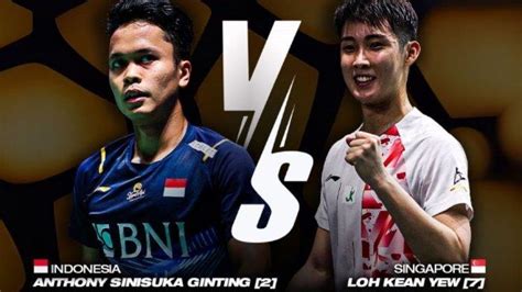 PREDIKSI Final Anthony Ginting Vs Loh Kean Yew Di Asia Championships