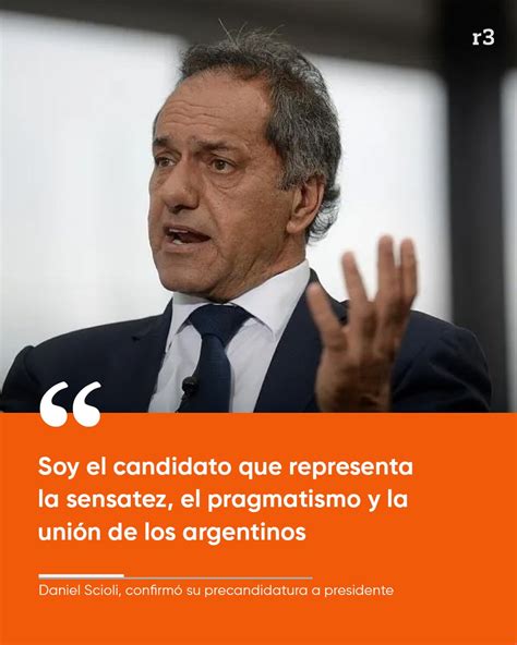 Rosario3 on Twitter Daniel Scioli confirmó su precandidatura