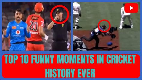 Top Funny Moments In Cricket History Ever Cricket