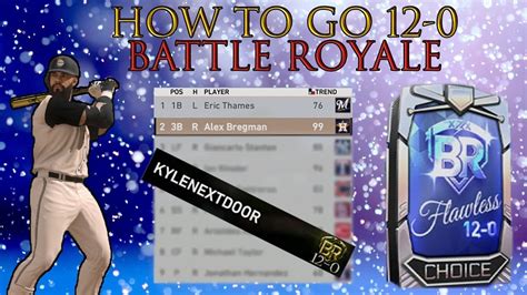 HOW TO GO 12 0 IN BATTLE ROYALE TOP 5 PLAYER IN THE WORLD MLB The