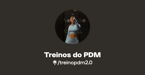 Treinos Do Pdm Linktree