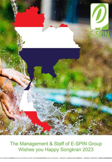 E Spin Wishes The People Of Thailand Happy Songkran E Spin Group
