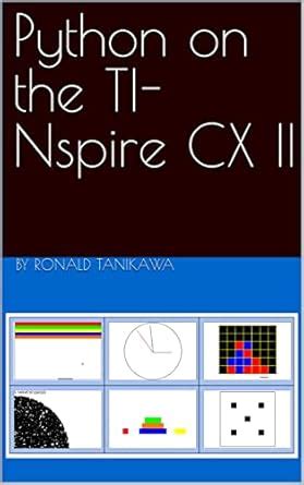 Python On The Ti Nspire Cx Ii Ebook Tanikawa Ronald Amazon In Books