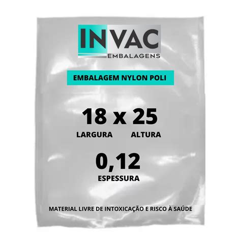 Embalagem A Vacuo 18x25x0 12 Nylon Poli