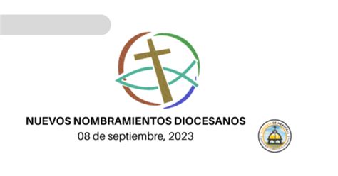 Nuevos Nombramientos Diocesanos Diocesis De Mexicali