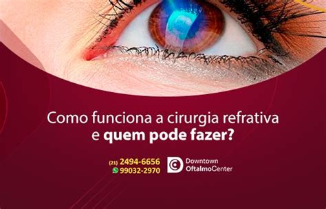 Como Funciona A Cirurgia Refrativa Downtown Oftalmo Center