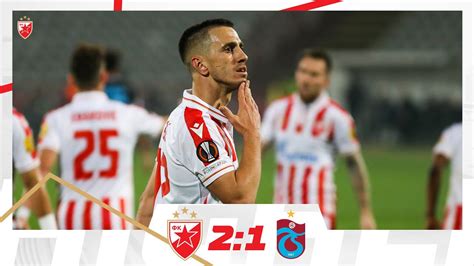 Crvena Zvezda Trabzonspor 2 1 Highlights YouTube