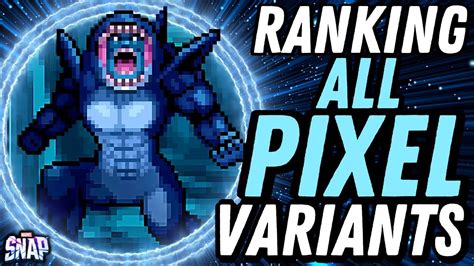 ULTIMATE PIXEL VARIANT TIERLIST Marvel Snap YouTube