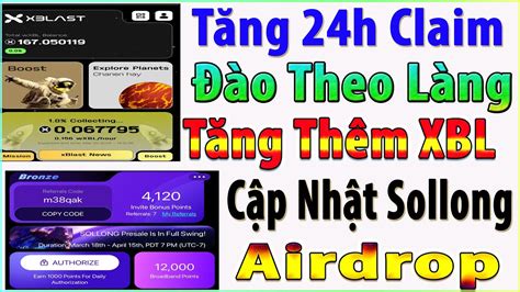 xBlast Cách Nhận 24h Claim Và Đào Theo Làng Nhận Thêm XBL Sollong Cập