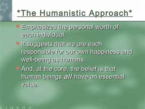 The Humanistic Approach Ppt