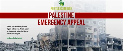 Gaza Urgent Help Restless Beings