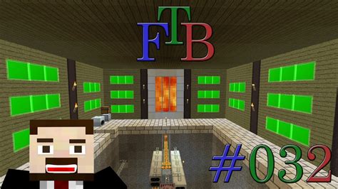 FTB Together 032 YouTube