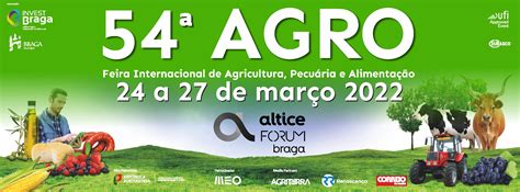 J Come Ou A Edi O Da Feira Agro Braga Agrotec Pt