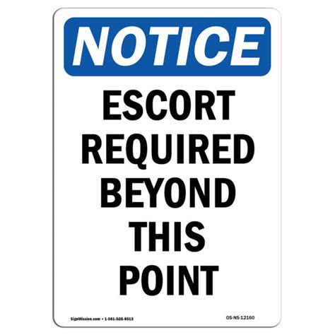 Signmission Notice Escort Required Beyond This Point Sign Wayfair