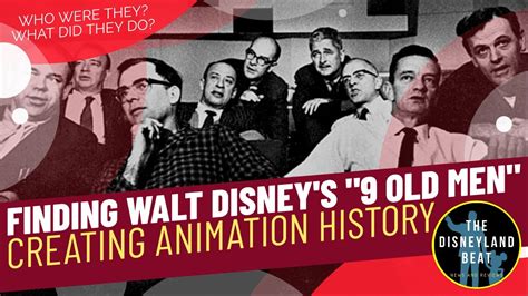 Finding Walt Disneys Nine Old Men Creating Animation History Youtube