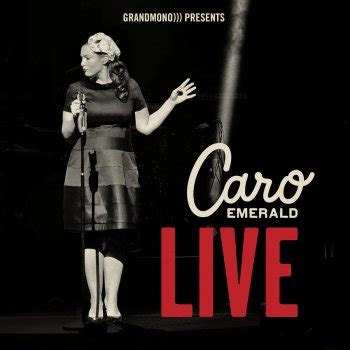 Live by Caro Emerald album lyrics | Musixmatch - Song Lyrics and ...