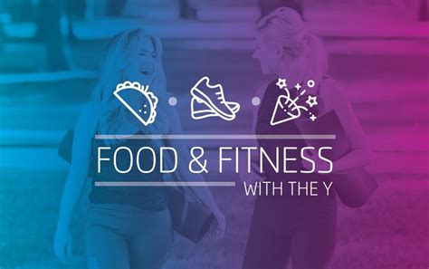 Food And Fitness With The Y Schlossman Ymca Ymca Of Cass And Clay