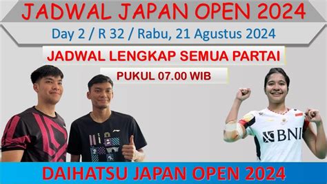 Jadwal Japan Open 2024 Hari Ini Day 2 2 Wakil Indonesia Di Babak 32