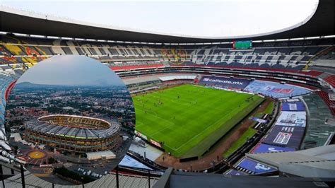 Nuevo Nombre Del Estadio Azteca Revelan Detalles Del Recinto Deportivo