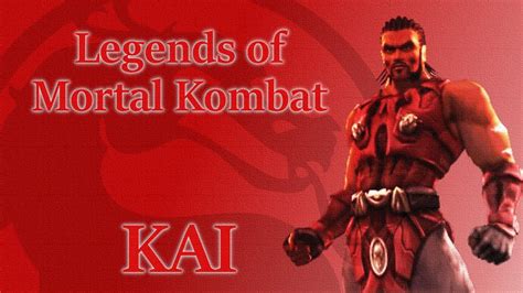 Legends Of Mortal Kombat Kai YouTube