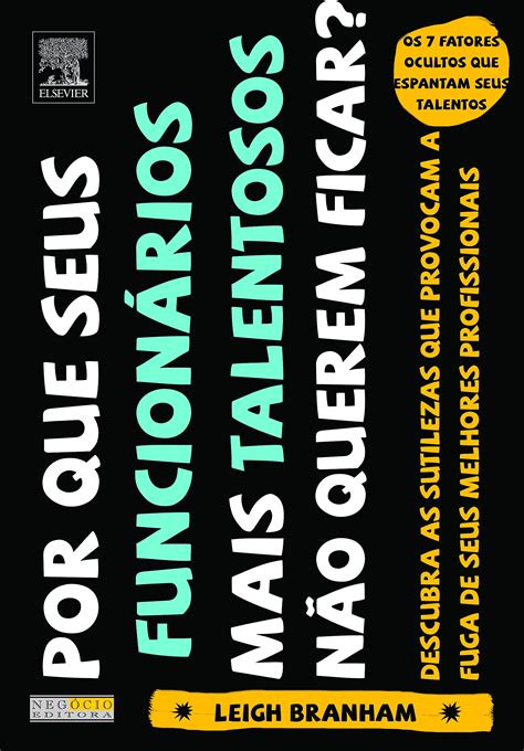 Por que Seus Funcionários Mais Talentosos Não Querem Ficar? PDF Leigh