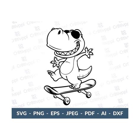 Dinosaur On Skateboard Digital File Dino Svg T Rex Svg Di Inspire