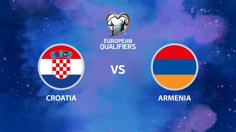 Croatia vs Armenia Full Match - UEFA EURO 2023