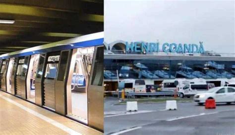 Cu Metroul Până La Aeroportul Internațional Henri Coandă Otopeni De