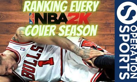 Ranking Every Nba 2k Cover Athlete Season From Worst To Best