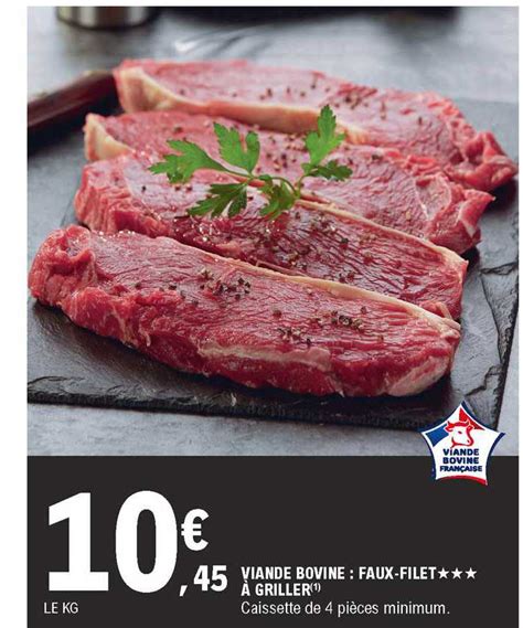 Promo Viande Bovine Faux Filet Griller Chez E Leclerc Icatalogue Fr