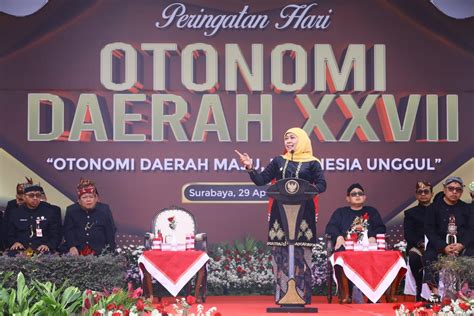 Hari Otonomi Daerah Khofifah Ajak Asn Pemprov Jatim Lakukan Empat Hal