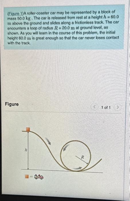 Solved Figure A Roller Coaster Car May Be Represented By Chegg