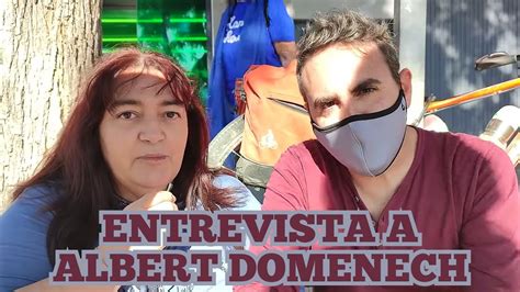 Entrevista A Albert Domenech Youtube