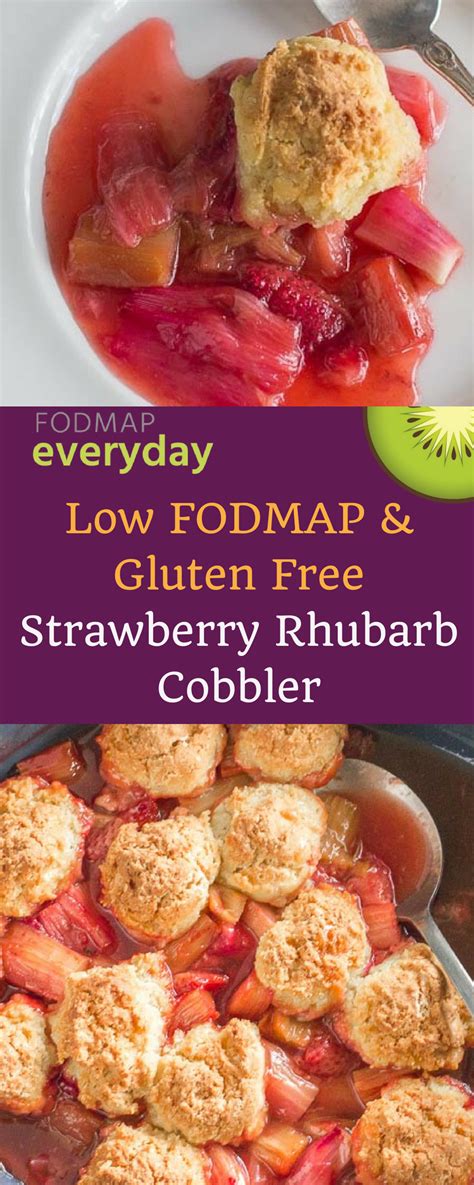 This Low Fodmap And Gluten Free Strawberry Rhubarb Cobbler Is Very Easy To Make And We Think It