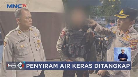 Polisi Tangkap Penyiram Air Keras Ke Anggota Brimob LIS 03 09 YouTube