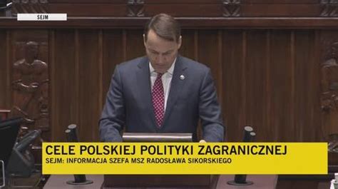 Szef MSZ Radosław Sikorski o zadaniach dla polskiej polityki