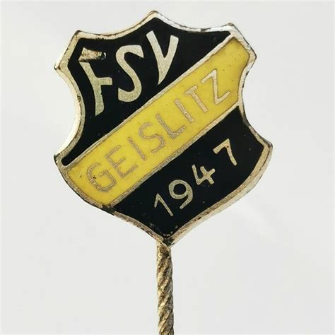 Fussball Anstecknadel FSV Geislitz 1947 FV Hessen Kreis Gelnhausen 16 90