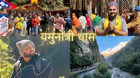 Yamunotri Yatra Trek Char Dham Yatra 2023 Yamunotri Dham Darshan