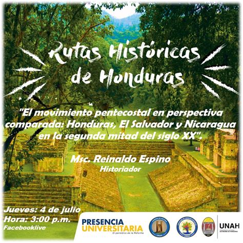 Rutas Hist Ricas De Honduras Blogs Unah