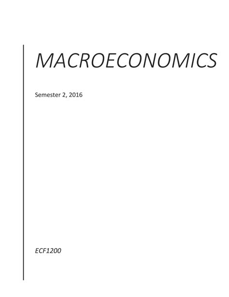 Macroeconomics Notes Weeks 4 And 5 Ecf1200 Macroeconomics