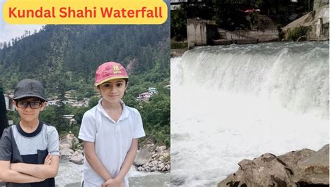 Kundal Shahi Waterfall Neelum Valley Azad Kashmir Dimples Club