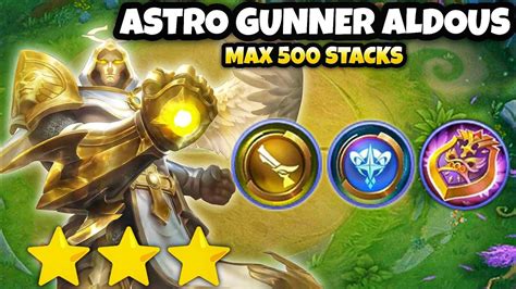 Stacks Astro Gunner Aldous Must Watch Magic Chess Mobile