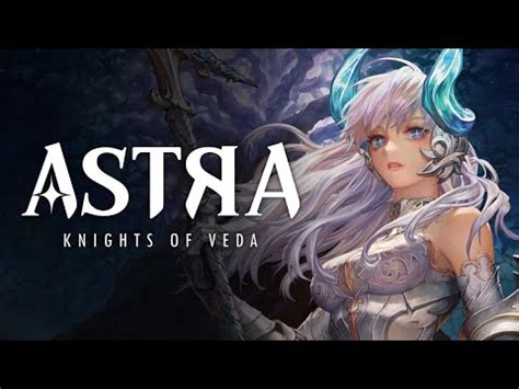 ASTRA Knights of Veda на Android и IOS AppTime