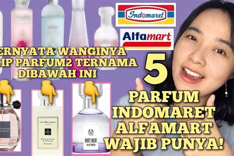 Merek Parfum Wanita Di Indomaret Dengan Aroma Tahan Lama Yang Wajib