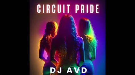 🏳️‍🌈 Dj Avd Circuit Pride Viral Song Tiktok 2023 2023 Pride Mix 2023 Dj Avdgay Pride