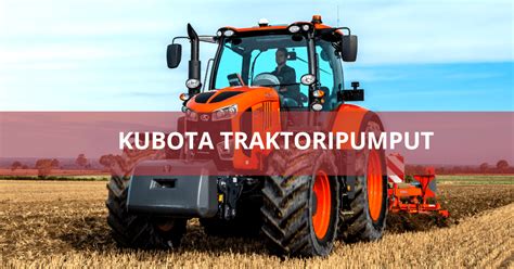 Kubota Traktoripumput Nopeasti Netist Hydrauliikkakauppa Fi