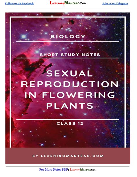 SOLUTION Sexual Reproduction In Flowering Plants Notes Pdf Studypool