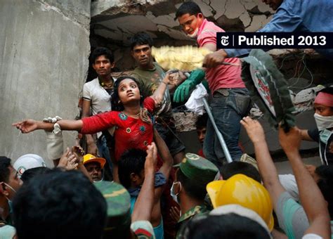 Outrage Builds After Collapse In Bangladesh The New York Times