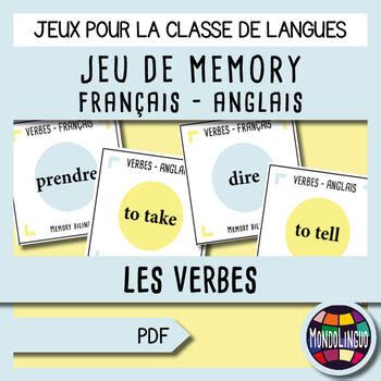 Memory Game To Teach French Ffl Fsl Bilingual English French Verbs