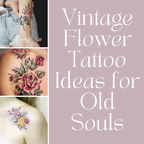 Vintage Flower Tattoo Ideas for Old Souls - Tattoo Glee